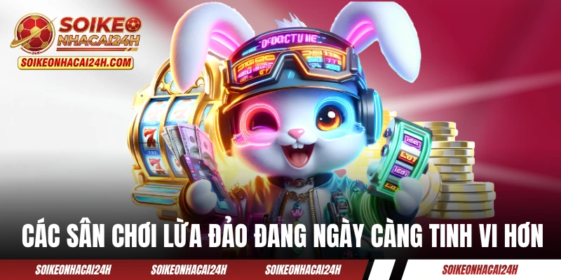 Nhà Cái Uy Tín - Hướng Dẫn Bạn Đọc Chọn Sân Chơi Chất Lượng Các sân chơi lừa đảo đang ngày càng tinh vi hơn